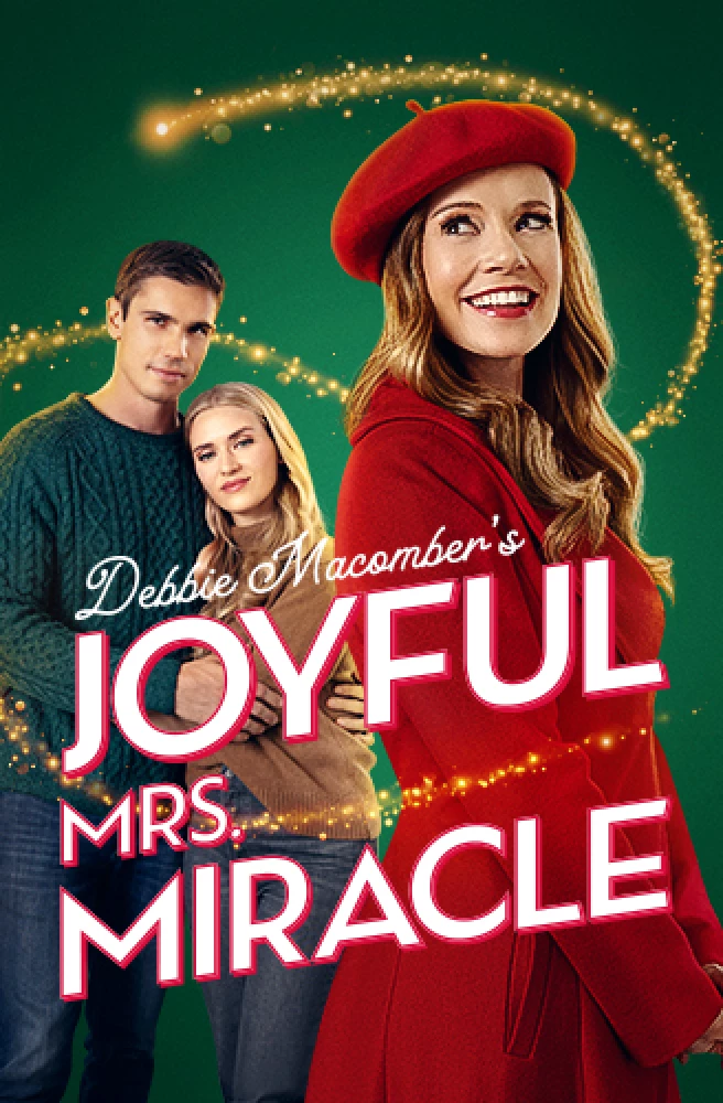 Movie poster for "Debbie Macomber's Joyful Mrs. Miracle"